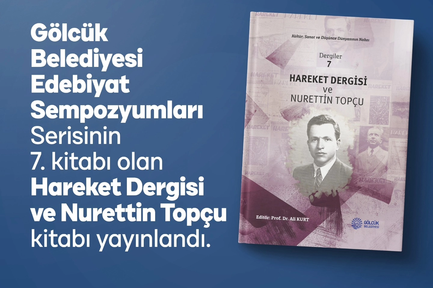 G&ouml;lc&uuml;k'ten edebiyat d&uuml;nyasına bir eser daha