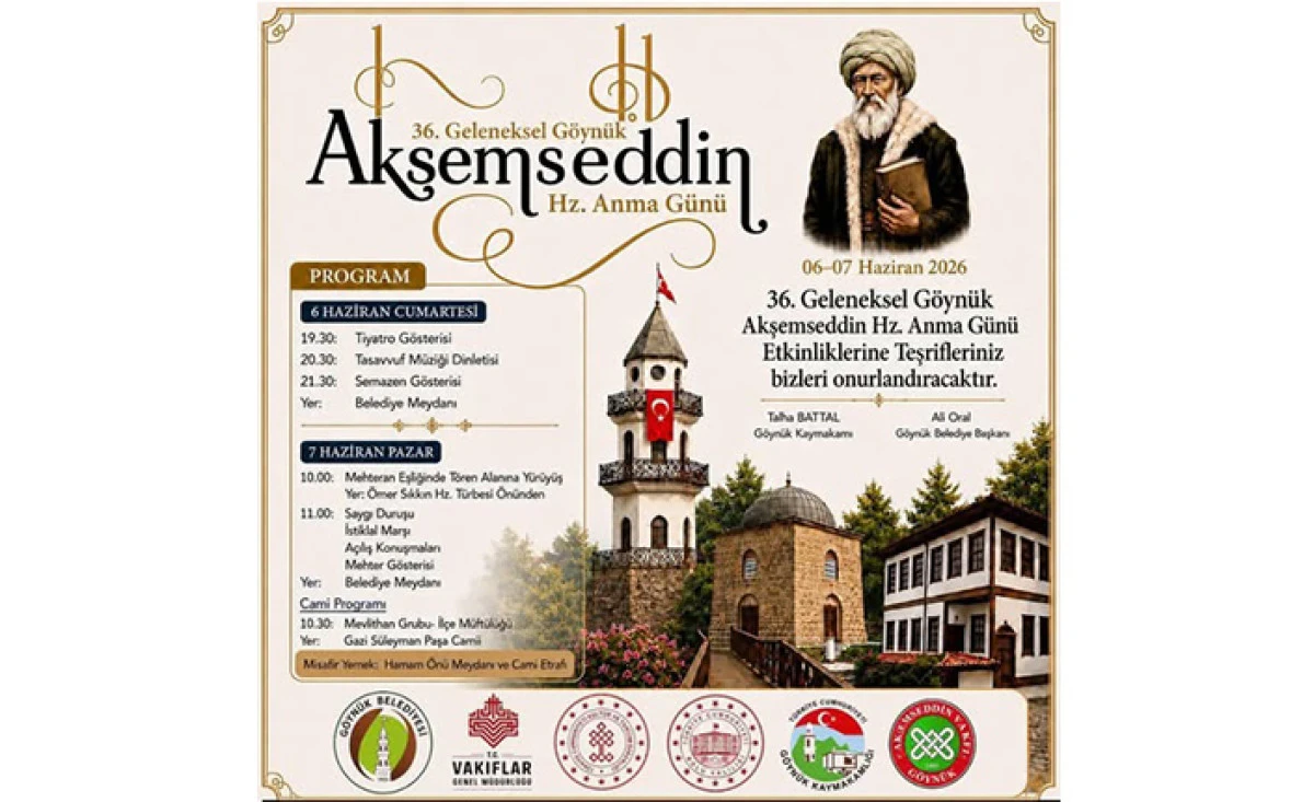 36. Geleneksel G&ouml;yn&uuml;k Akşemseddin Hz. Anma G&uuml;n&uuml; Etkinlikleri 6-7 Haziran&rsquo;da Ger&ccedil;ekleşecek