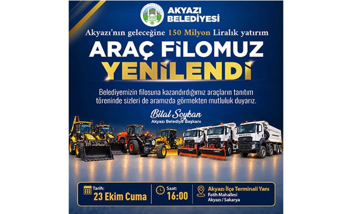 Akyazı Belediyesi 150 Milyon Liralık Ara&ccedil; Filosunu Tanıtacak