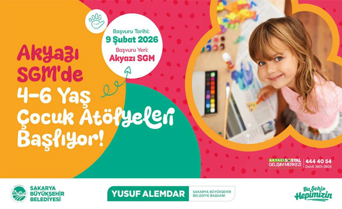 Akyazı SGM&rsquo;de 4-6 Yaş &Ccedil;ocuk At&ouml;lyeleri Başlıyor