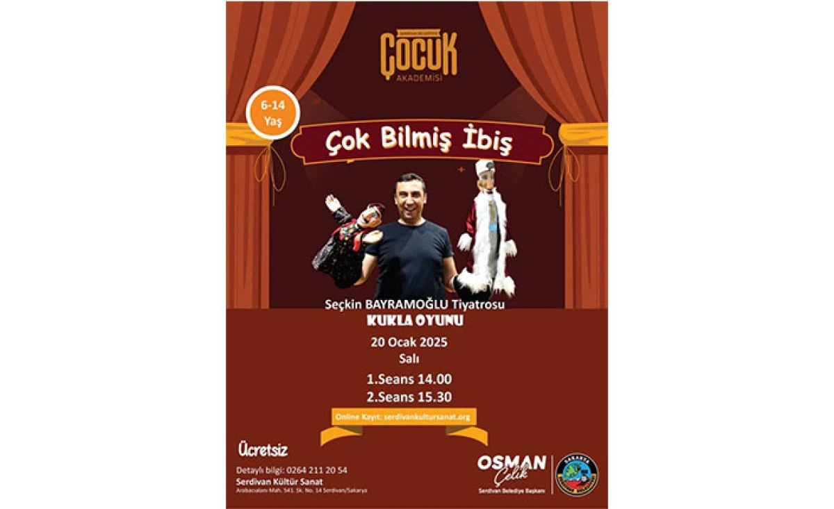 &ldquo;&Ccedil;ok Bilmiş İbiş&rdquo; &Ccedil;ocuk Oyunu Serdivan&rsquo;da Sahne Alıyor