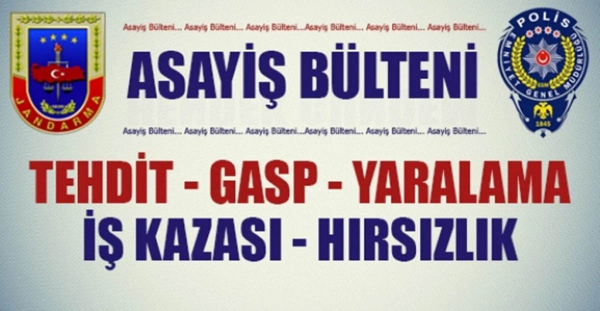 Emniyet ve Jandarma Asayiş B&uuml;lteni