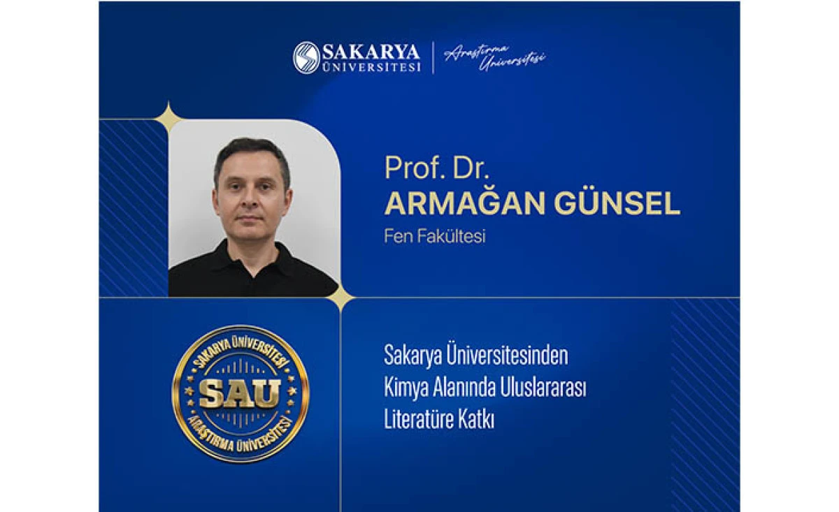Sakarya &Uuml;niversitesinden Kimya Alanında Uluslararası Literat&uuml;re Katkı