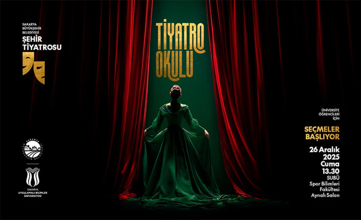 Sakarya&rsquo;da Geleceğin Yetenekli Oyuncuları Bu Okulda Keşfedilecek: Tarih Belli Oldu, Perde A&ccedil;ılıyor