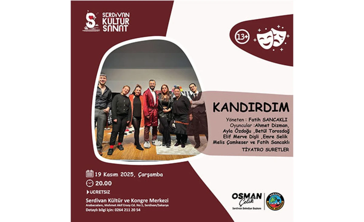 Serdivan Kültür Sanat'tan  Tiyatro Ziyafeti