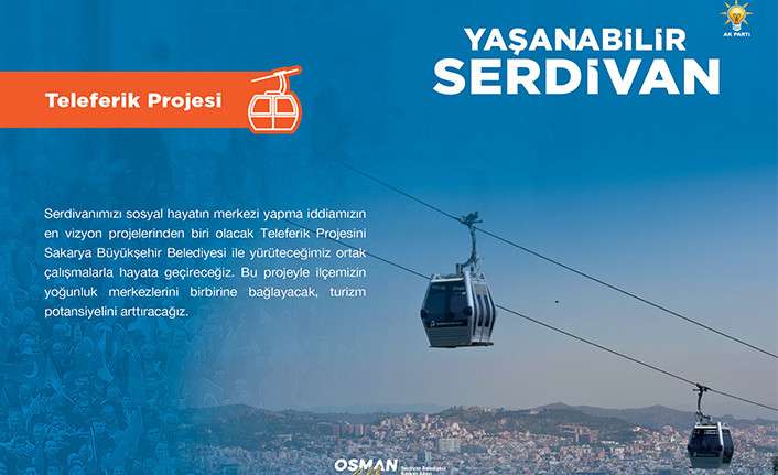 Serdivan’a Seyir Teras Ve Teleferik 